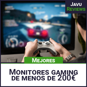 mejores monitores gaming de menos de 200 euros